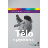 Tělo v psychoterapii - Edward W.L. Smith - online doručenie