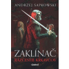 Zaklínač Rázcestie krkavcov - Sapkowski Andrzej