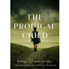 The Prodigal Child - Irene Nemirovsky