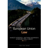 European Union Law - Margot Horspool Matthew Humphreys MBE Michael Wells Greco
