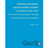 Československo-jugoslávské vztahy v letech 1939-1941 - Milan Sovilj