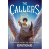 Callers - Kiah Thomas, Chronicle Books