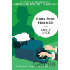 Home Sweet Homicide - Craig Rice, Otto Penzler