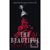 The Beautiful (Renée Ahdiehová)