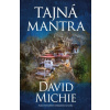 Tajná mantra - David Michie