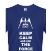 Pánské tričko Keep calm and use the force, Barva Modrá, Velikost 4XL Bezvatriko.cz 108222