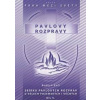 Pavlovy rozpravy V - Bedřich Kočí