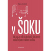 V šoku - Jak se ze mě stala lepší doktor - Rana Awdish
