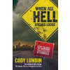 When All Hell Breaks Loose