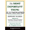 Most Important Thing Illuminated