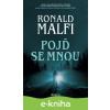E-kniha Pojď se mnou - Ronald Malfi