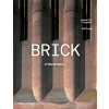 Brick - A World History