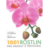 1001 rostlin pro radost z pěstování