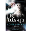 Lover Reborn - J.R. Ward
