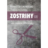 Zostrihy 3 - František Novosád