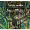 Pověsti a pohádky Němců z Jizerských hor / Sagen und Märchen der Deutschen aus dem Isergebirge - Petra Laurin, Monika Hanika (Ilustrátor)