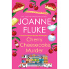 Cherry Cheesecake Murder (Fluke Joanne)