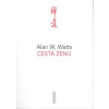 Cesta zenu - Alan W.Wats