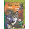 O prírode veselo i vážne-Naše Slovensko - Miroslav Saniga