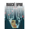Magické eupnoe - Bohumil Ždichynec