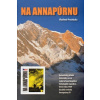 Na Annapúrnu - Vladimír Procházka