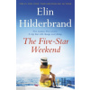 The Five-Star Weekend - Elin Hilderbrand