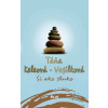Si ako slnko - Táňa Keleová-Vasilková