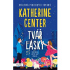 Tvář lásky - Center Katherine