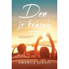 Den je krásný - Giusti Amabile