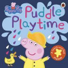 Peppa Pig: Puddle Playtime - autor neuvedený