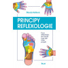 Principy reflexologie - Nicola Hallová