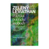 Zelený Leviathan aneb Poetika politické svobody (Mark Cockelbergh)
