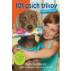 101 psích trikov Vydanie pre deti