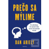 Prečo sa mýlime (Dan Ariely)