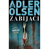 Zabijaci - Jussi Adler-Olsen
