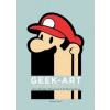 Geek-Art: An Anthology - Thomas Olivri, Chronicle Books