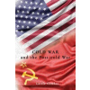 Cold War and the Post-Cold War
