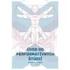 Úvod do performatívnych štúdií