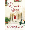 Rímska aféra (Karen Swan)