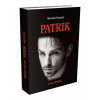 Patrik, časť druhá
