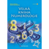 Velká kniha numerologie - Sabine, Editha Wüstová, Schieferleová