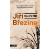 Nalezení - Jiří Březina