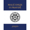 Malé eseje o pravdě - Aleister Crowley