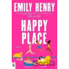 Happy Place - Emily Henryová