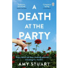 A Death At The Party - Amy Stuart