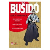 Bušidó - duch samuraje - Wilson Michael Sean, Inazo Nitobe