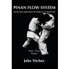 Pinan Flow System: Heian - Pinan Yondan: karate kata application for beginner to black belt