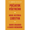 Počiatok všetkého - David Graeber, David Wengrow
