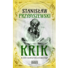 Krik - Stanislaw Przybyszewski