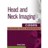Head and Neck Imaging Cases - O. Sakai